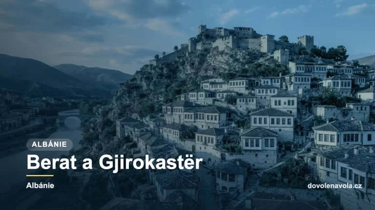 Berat a Gjirokastër, náhledová karta