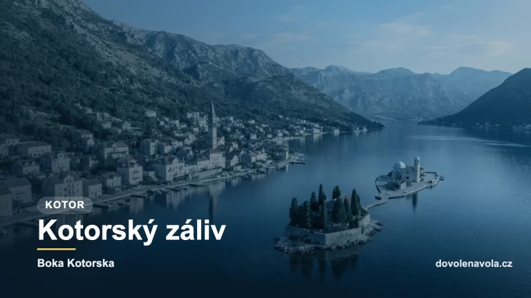 Kotorsky zaliv s Perastem a ostruvky.