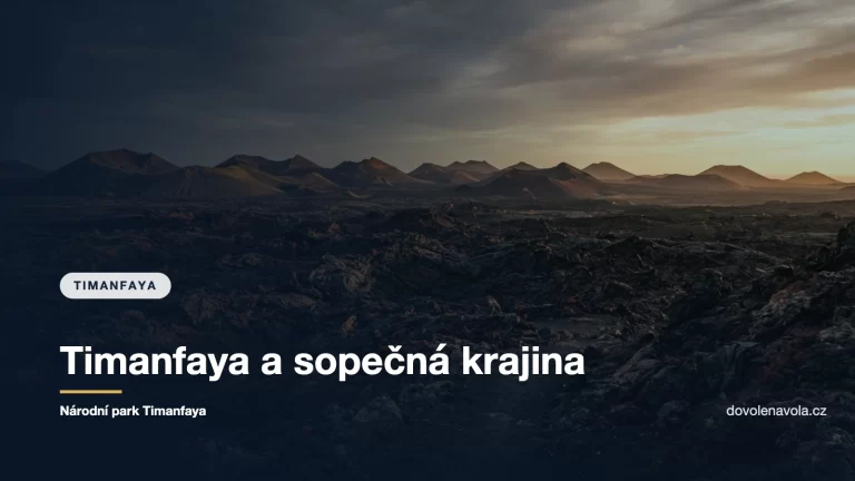 Sopečná pole a kužely národního parku Timanfaya na Lanzarote