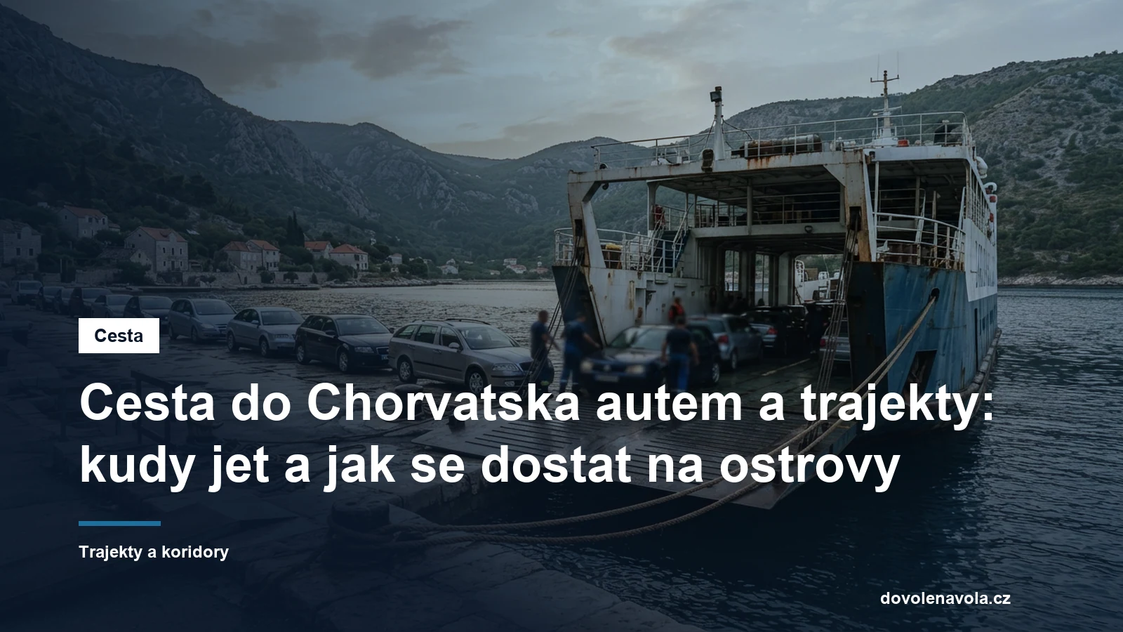 Najezdova rampa trajektu s vjizdejicimi auty