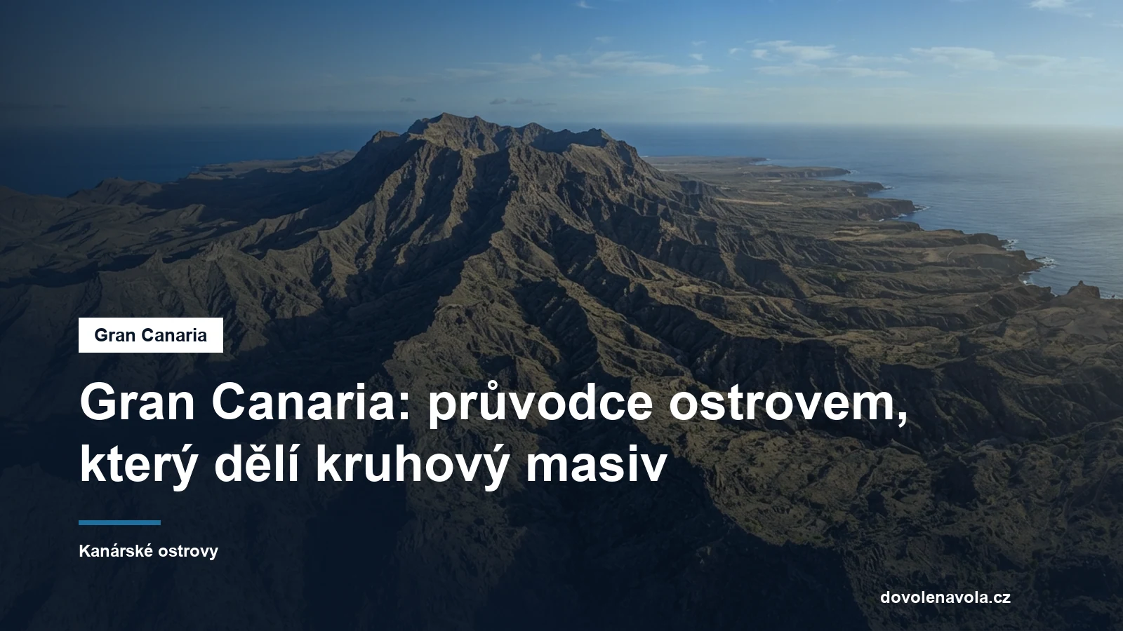 Sopecne hory nad pobrezim Gran Canarie