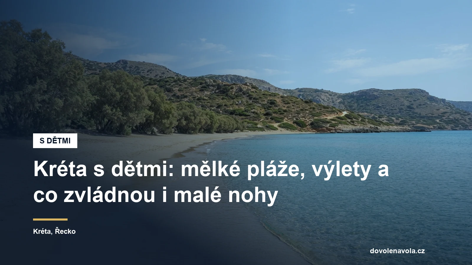 Mělká písečná pláž s pozvolným vstupem do vody na severu Kréty