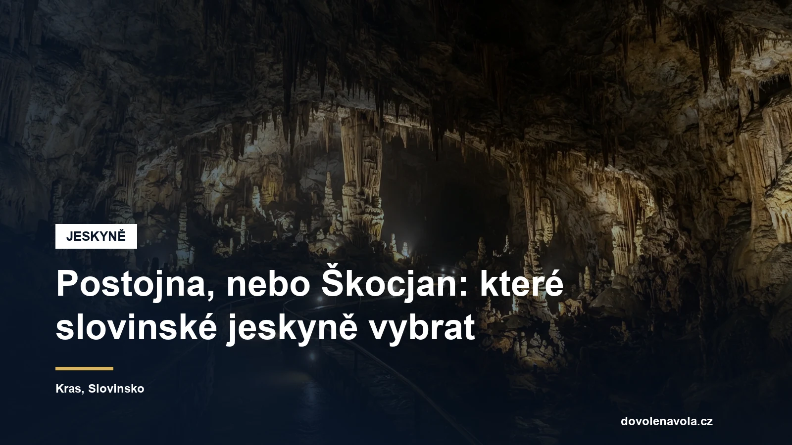 Krápníková výzdoba ve slovinské jeskyni
